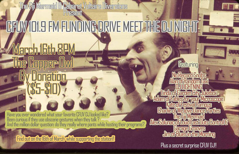 CFUV 101.9 FM Funding Drive Meet The DJ Night: various CFUV DJ's @ Copper Owl Mar 16 2017 - Jun 13th @ Copper Owl