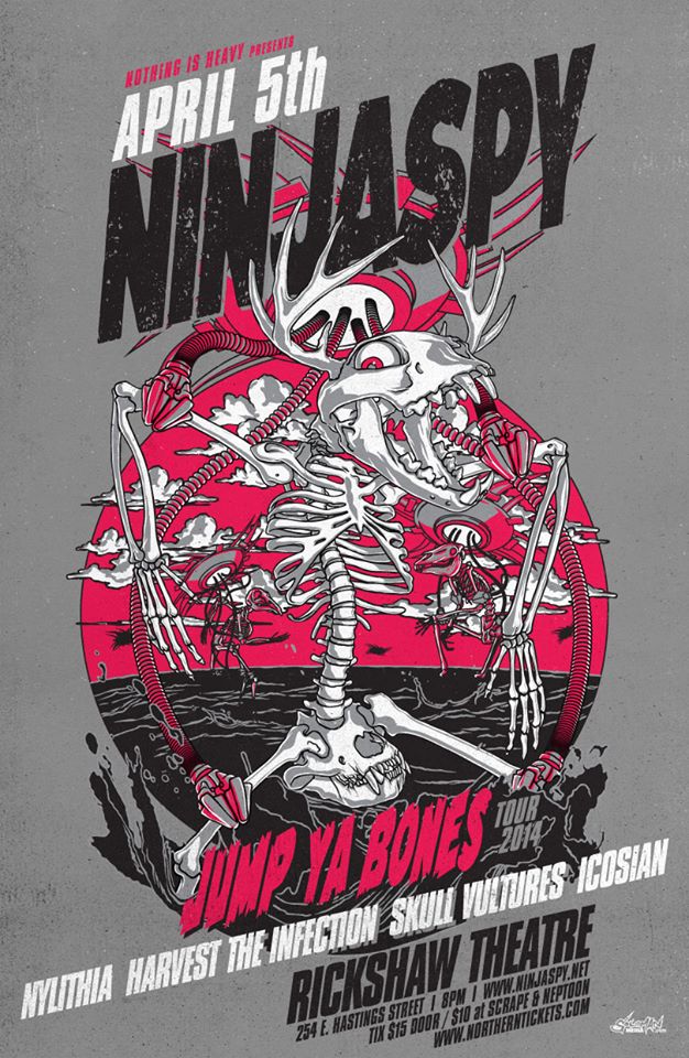 Ninjaspy, Nylithia, Harvest The Infection, Skull Vultures, The Hallowed Catharsis @ Rickshaw Theatre Apr 5 2014 - May 7th @ Rickshaw Theatre