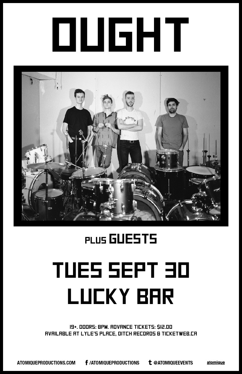 Ought, Guests @ Lucky Bar Sep 30 2014 - Jun 12th @ Lucky Bar