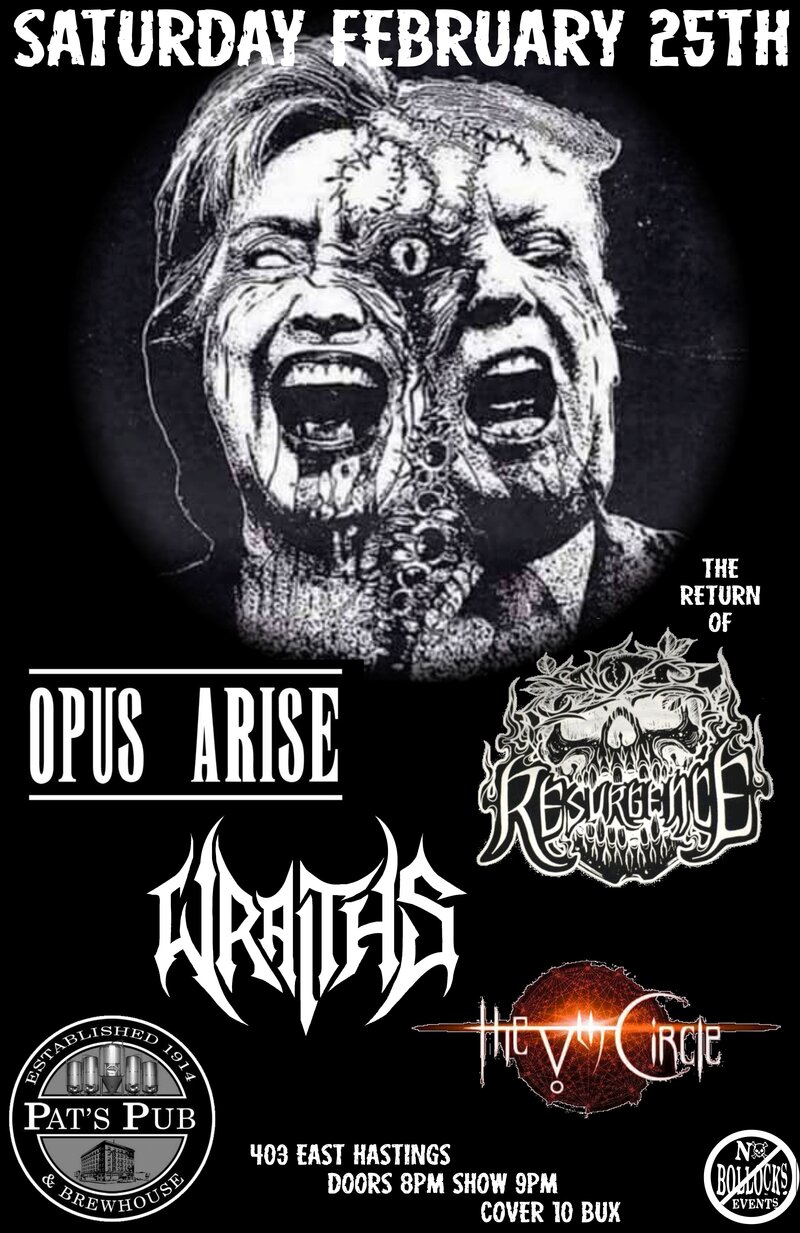 Opus Arise, Resurgence, WRAITHS, THE VTH CIRCLE @ Pat's Pub Feb 25 2017 - May 1st @ Pat's Pub