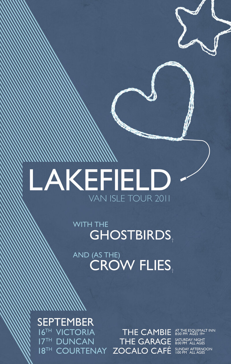 Lakefield, The Ghostbirds, (asthe) crow flies @ The Cambie at the  Esquimalt Inn Sep 16 2011 - May 7th @ The Cambie at the  Esquimalt Inn