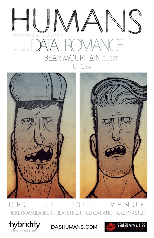 Humans, Data Romance, Bear Mountain DJ set, TLC DJs @ Venue Dec 27 2012 - May 7th @ Venue