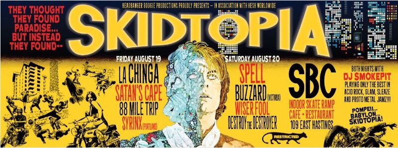 SKIDTOPIA: La Chinga, Satan's Cape, 88 Mile Trip, Syrinx, DJ Smokepit  (all night) @ SBC Restaurant - Aug 19, 2016