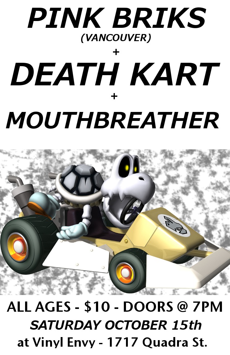 Mouth Breather, DEATH KART, Pink Briks @ Vinyl Envy Oct 15 2016 - May 1st @ Vinyl Envy