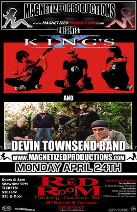 King's X, Devin Townsend Band @ The Red Room Apr 24 2006 - May 20th @ The Red Room
