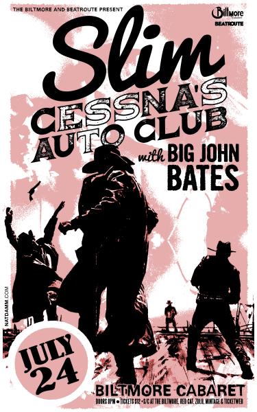 Slim Cessna's Auto Club, Big John Bates @ The Biltmore Cabaret Jul 24 2012 - May 6th @ The Biltmore Cabaret