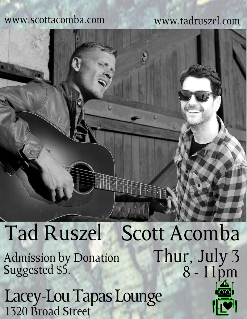 Tad Ruszel & Scott Acomba @ Lacey-Lou Tapas Lounge: Tad Ruszel, Scott Acomba @ Lacey-Lou Tapas Lounge Jul 3 2014 - May 1st @ Lacey-Lou Tapas Lounge