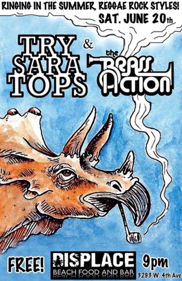 The Reggae Summer Kick Off Party: Trysaratops, The Brass Action @ Displace Hashery - Jun 20, 2015