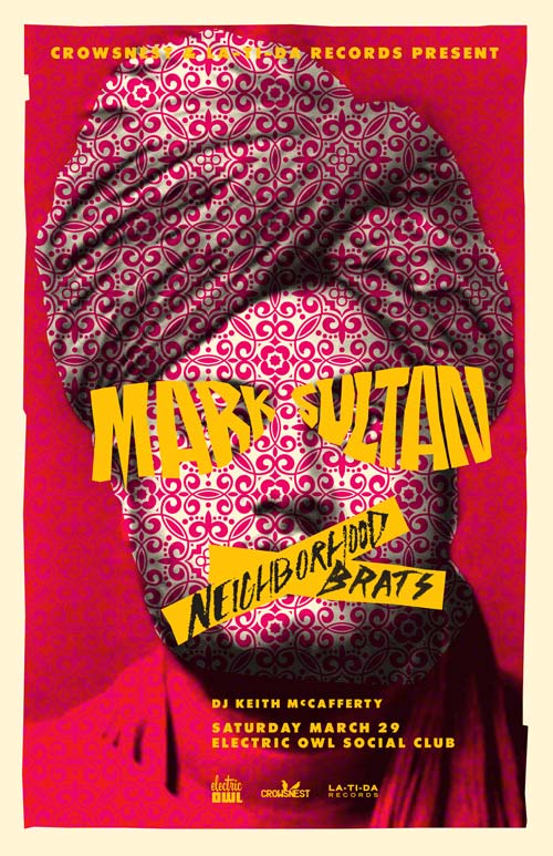 MARK SULTAN, Neighborhood Brats @ Electric Owl Mar 29 2014 - May 12th @ Electric Owl
