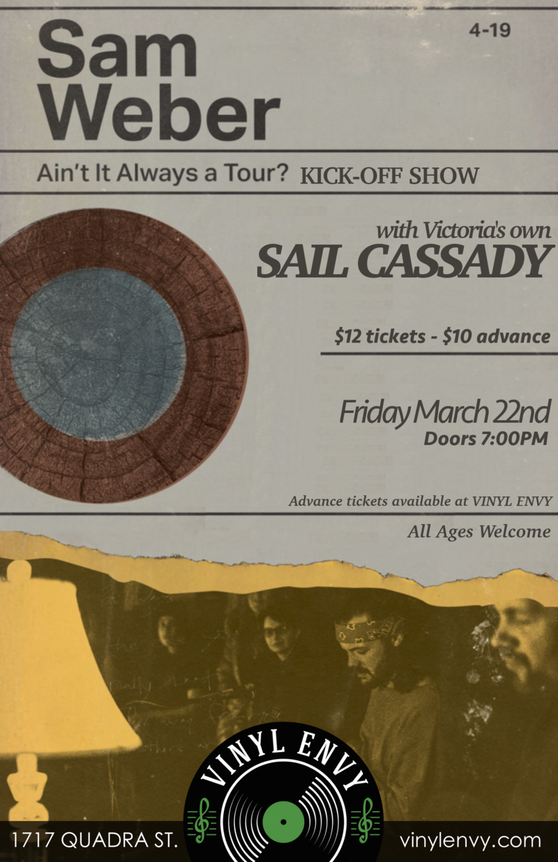 Vinyl Envy's 250th Show: Sam Weber, SAIL CASSADY @ Vinyl Envy Mar 22 2019 - May 6th @ Vinyl Envy