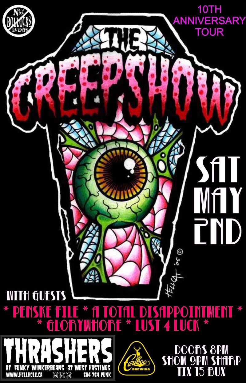 The Creepshow, The Penske File, A Total Disappointment, Glorywhore, Lust 4 Luck @ Funky Winker Beans Dec 31 1969 - May 11th @ Funky Winker Beans