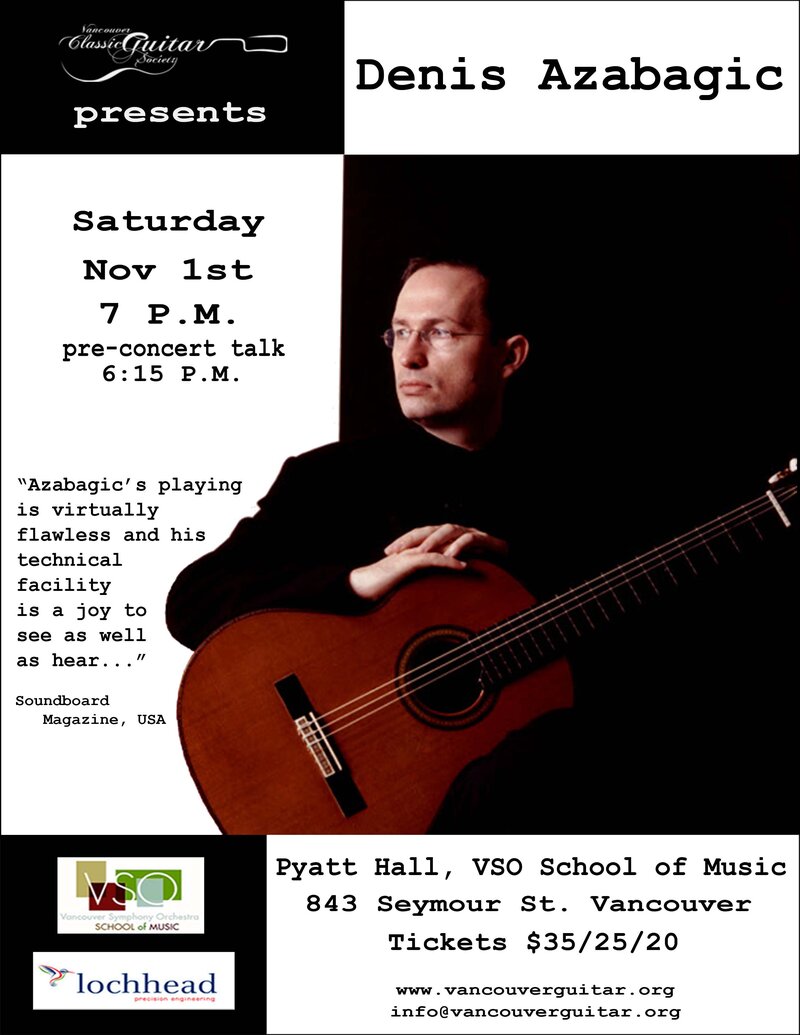 Guitar Recital ft: Denis Azabagic @ VSO School of Music (Pyatt Hall) Nov 1 2014 - May 7th @ VSO School of Music (Pyatt Hall)