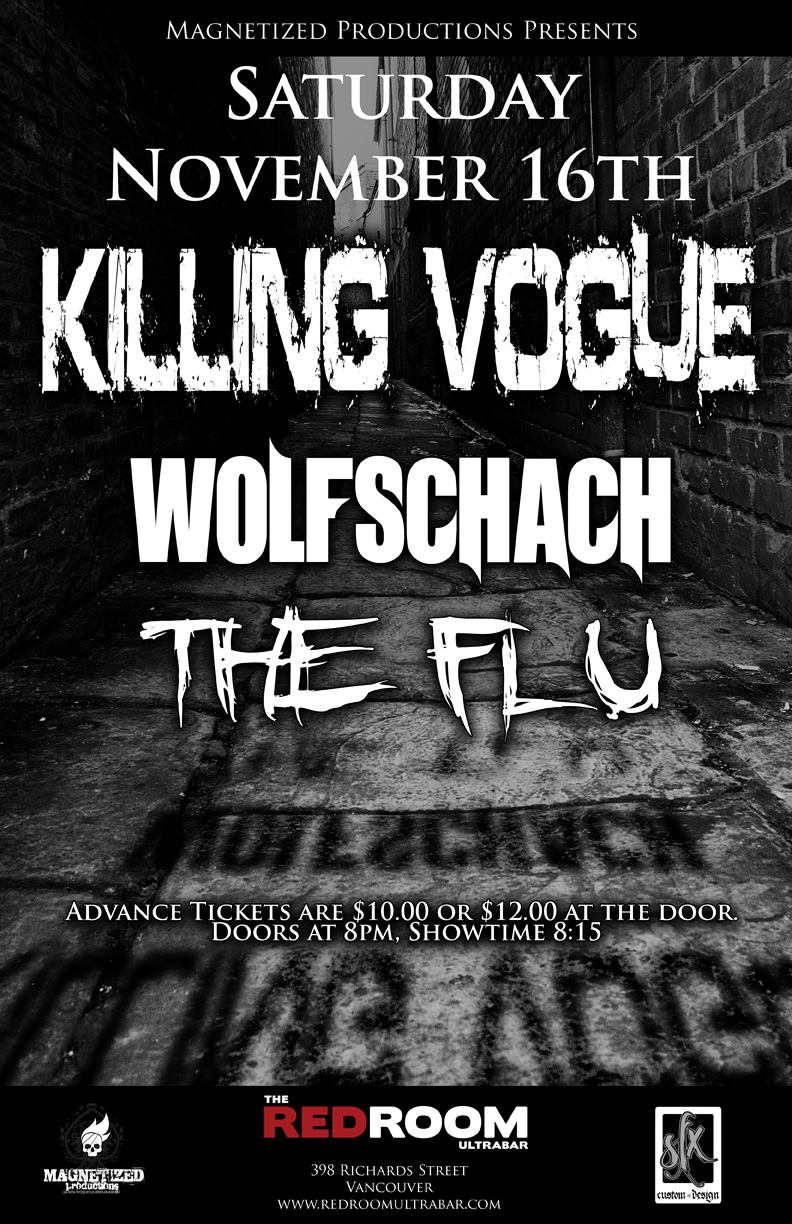 Early show with: Killing Vogue, Wolfschach , The Flu @ The Red Room Nov 16 2013 - May 6th @ The Red Room