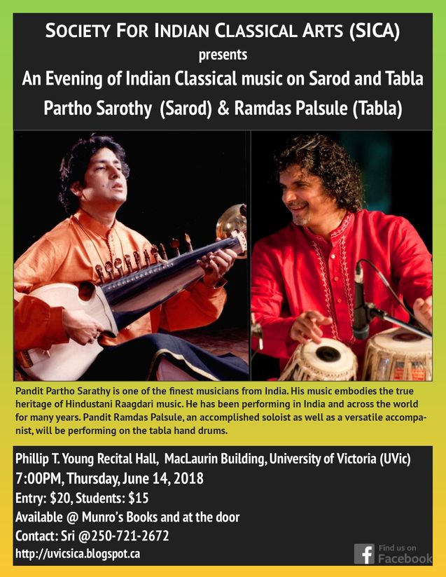 An Evening of Indian Classical Music on Sarod and Tabla: Partho Sarothy, Ramdas Palsule @ Phillip T. Young Recital Hall (Uvic) Jun 14 2018 - Jun 4th @ Phillip T. Young Recital Hall (Uvic)