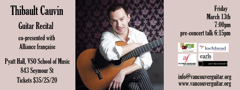 Guitar Recital: Thibault Cauvin @ VSO School of Music (Pyatt Hall) Mar 13 2015 - May 7th @ VSO School of Music (Pyatt Hall)