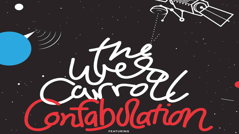 Wes Carroll Confabulation @ Northern Quarter: Wes Carroll, Dakota Hoeppner, Cyril Lojda, Travis Short @ Northern Quarter Feb 9 2017 - May 9th @ Northern Quarter