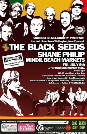 THE BLACK SEEDS & SHANE PHILIP IN TOFINO BC!: The Black Seeds, Shane Philip, Mindil Beach @ Tofino Community Hall  Jul 9 2010 - May 6th @ Tofino Community Hall 