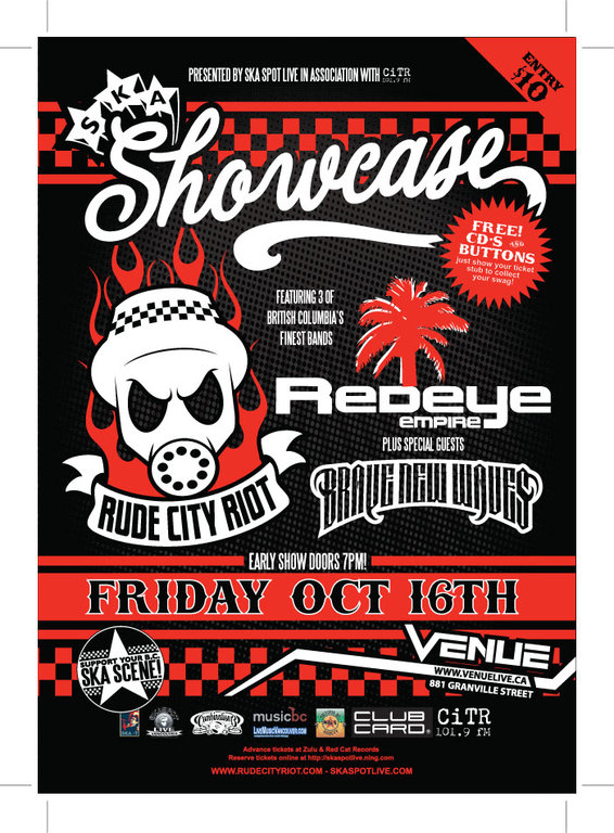 EARLY SHOW - SKA SHOWCASE: Rude City Riot, Redeye Empire, Brave New Waves @ Venue Oct 16 2009 - May 8th @ Venue