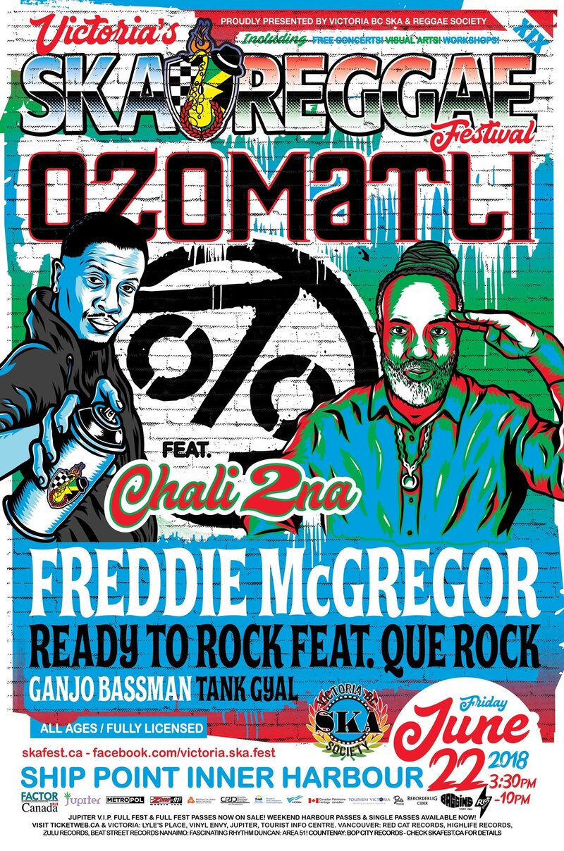 Victoria Ska & Reggae Fest XIX: Ozomatli, Chali 2na, Freddie McGregor , Que Rock , Ganjobassman, Tank Gyal @ Ship Point (Inner Harbour) Jun 22 2018 - May 2nd @ Ship Point (Inner Harbour)