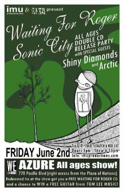 Waiting For Roger & Sonic City Double CD Release Party: Waiting For Roger, Sonic City, The Shiny Diamonds, ARCTIC @ Azure Lounge - Jun 02, 2006