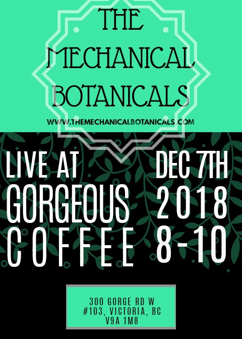 Roots/folk duo: The Mechanical Botanicals @ Gorge-ous Coffee Dec 7 2018 - Jun 4th @ Gorge-ous Coffee