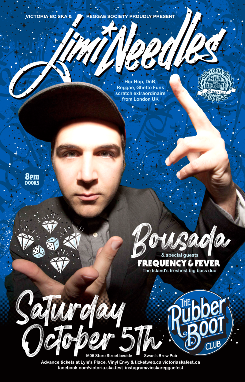THE RETURN OF JIMI NEEDLES - UK hip hop, funk, drum n' bass, ragga muffin scratch extraordinaire: Jimi Needles, BOUSADA, Frequency and Fever @ The Rubber Boot Club Oct 5 2019 - May 11th @ The Rubber Boot Club