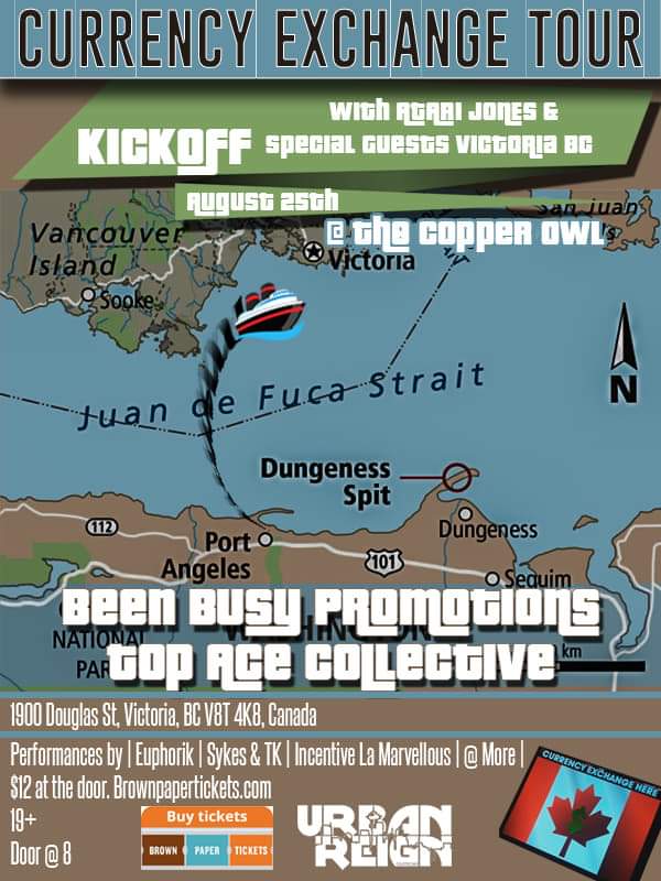 Currency Exchange Tour - Victoria BC w/: Atari Jones @ Copper Owl Aug 25 2019 - Jun 4th @ Copper Owl
