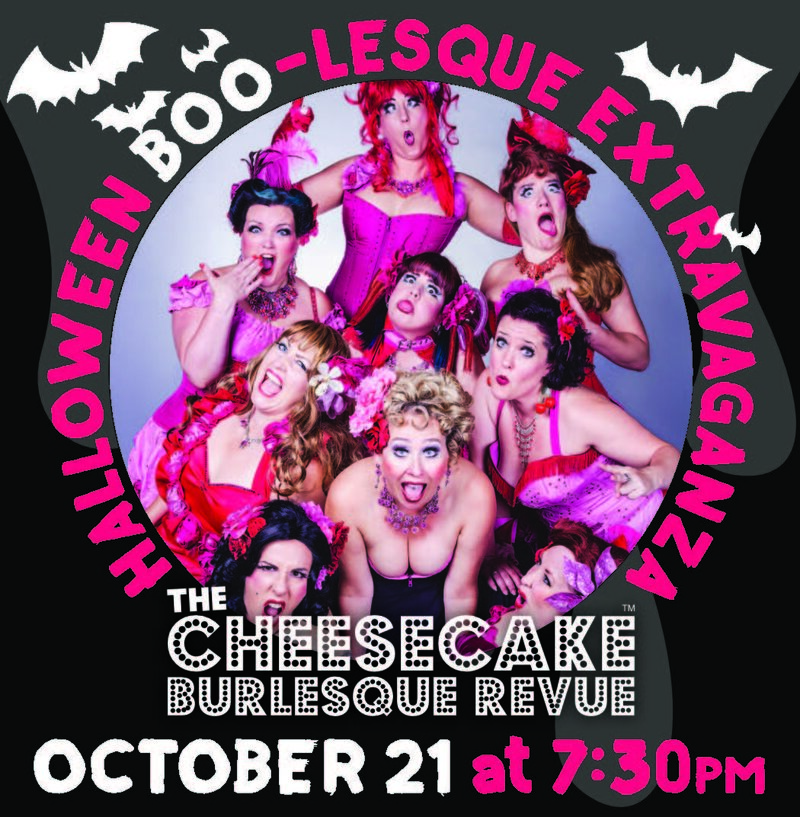Halloween BOO-lesque Extravaganza: Cheesecake Burlesque Revue @ The Farquhar at UVic Oct 21 2017 - May 13th @ The Farquhar at UVic