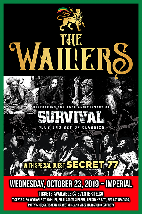 The Wailers, SECRET 77 @ The Imperial Oct 23 2019 - May 6th @ The Imperial