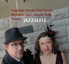 EXQUISITE WORLD CLASS VOCALS - Jazzalele Duo: Anna Acevedo Lyman, Steve Sutton @ A Taste of Europe Restaurant Nov 23 2019 - May 1st @ A Taste of Europe Restaurant