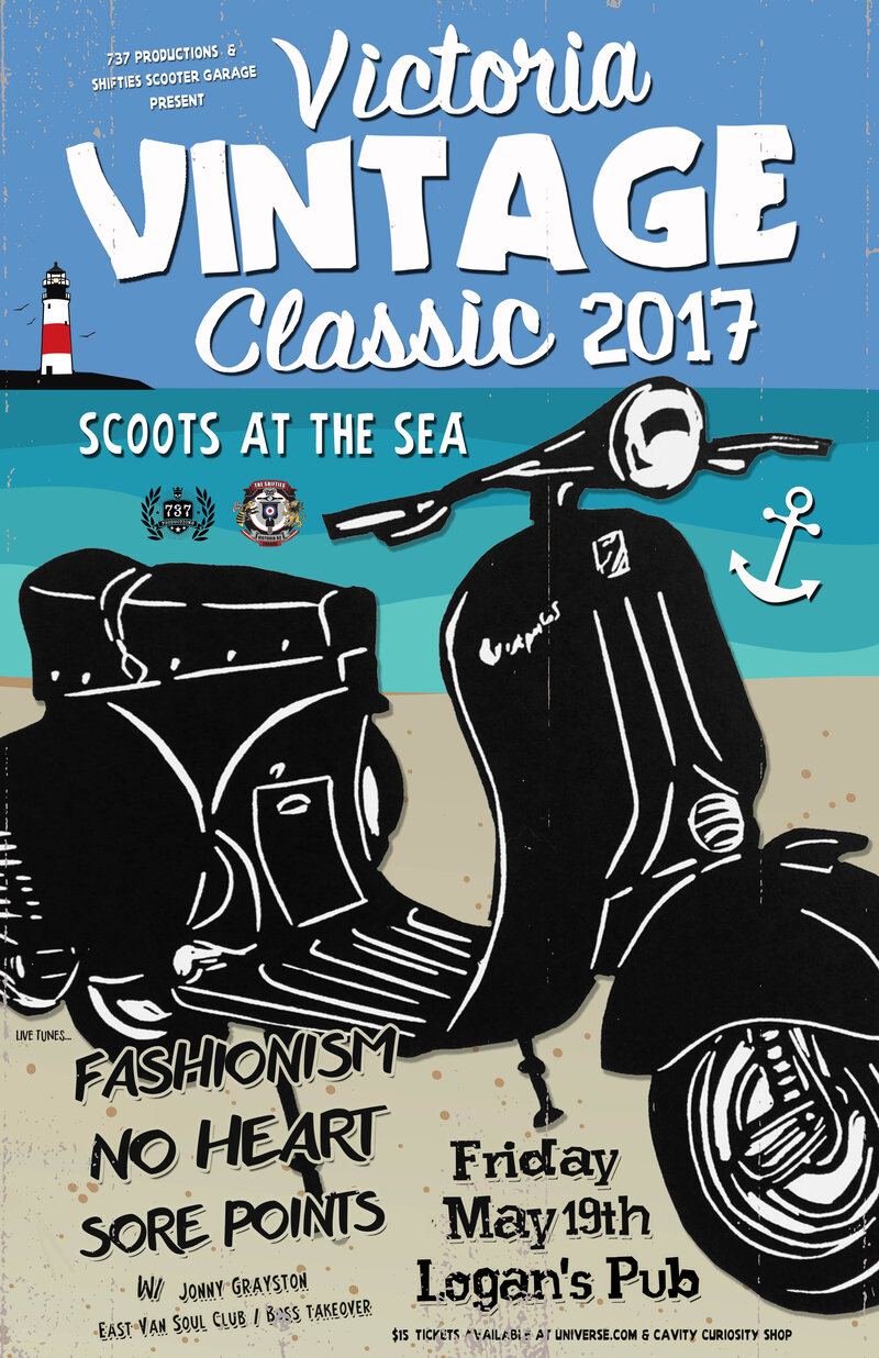 Scoots at the Sea: Fashionism, No Heart, Sore Points, DJ Jonny Grayston @ Logan's Pub May 19 2017 - Jun 5th @ Logan's Pub