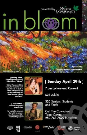 Nature Conservancy of Canada presents "In Bloom": Hayley Sales, Joel Sartore @ Cowichan Performing Arts Centre Apr 29 2007 - May 16th @ Cowichan Performing Arts Centre