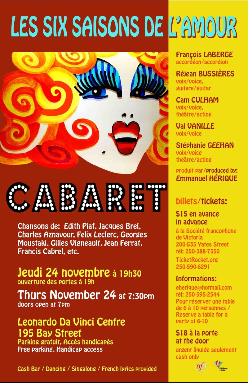 LES SIX SAISONS DE L'AMOUR : CABARET: Fran&ccedil;ois LABERGE, R&eacute;jean BUSSIERES, Cam CULHAM, Val VANILLE, St&eacute;phanie GEEHAN @ Da Vinci Center - 195 Bay St Nov 24 2011 - Jun 11th @ Da Vinci Center - 195 Bay St