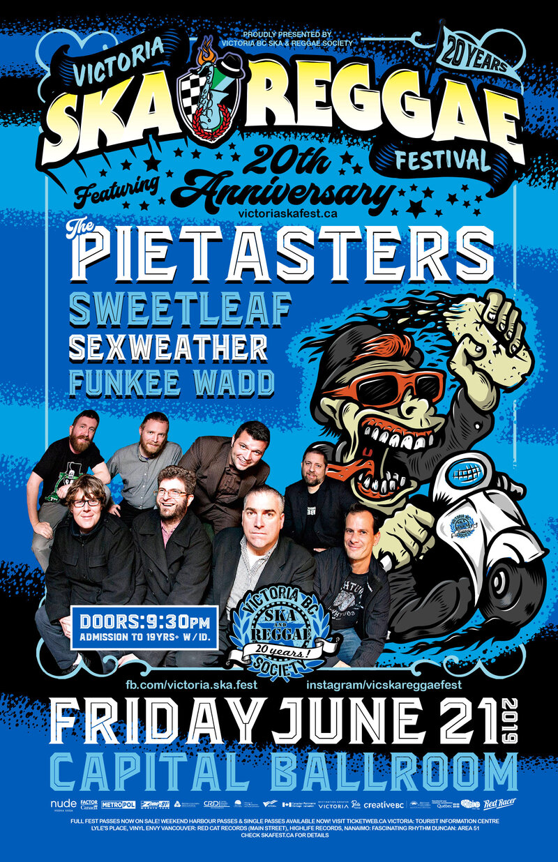 The Pietasters, SweetLeaf, Sexweather, The Funkee Wadd @ Victoria Ska & Reggae Fest 20!: The Pietasters, Sweet Leaf, Sexweather, The Funkee Wadd @ Capital Ballroom Jun 21 2019 - May 5th @ Capital Ballroom