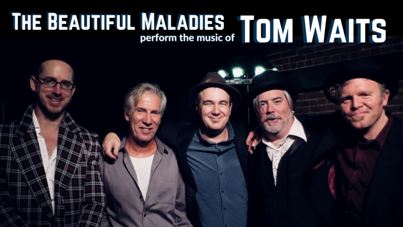 The Music of Tom Waits - Beautiful Maladies @ Hermann's Jazz Club Aug 13 2021 - Jun 3rd @ Hermann's Jazz Club