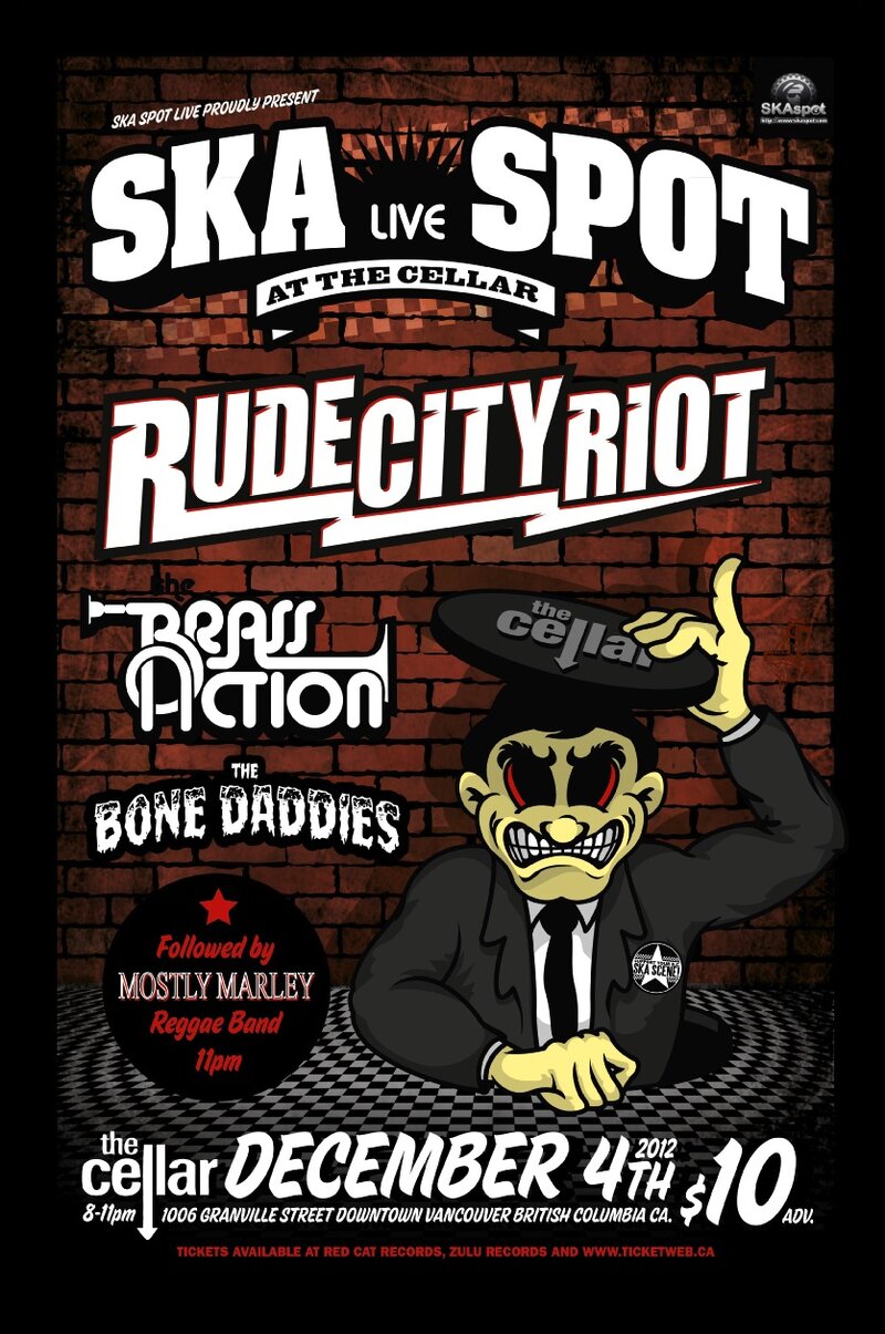 Skaspot Live Night @ the Cellar Nightclub: Mostly Marley, Rude City Riot, The Brass Action, Bone Daddies @ The Cellar Dec 4 2012 - May 6th @ The Cellar
