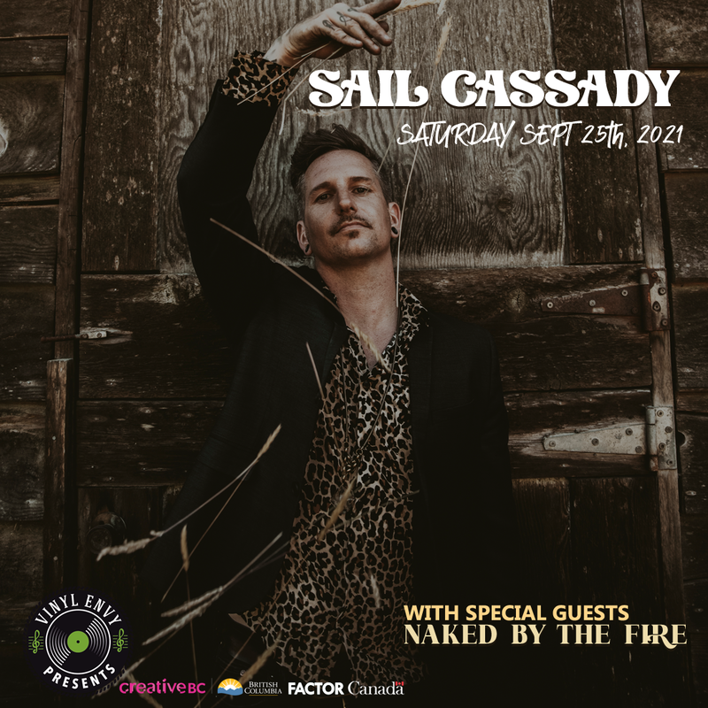 Vinyl Envy Presents: SAIL CASSADY, Naked by the Fire @ Vinyl Envy Sep 25 2021 - Jun 11th @ Vinyl Envy