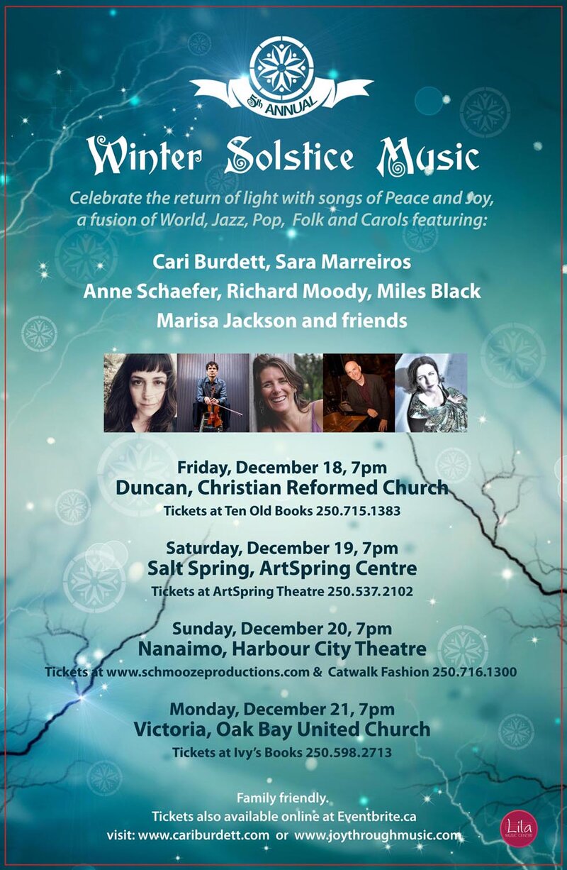5th Annual Winter Solstice Cabaret: Cari Burdett (Vocalist), Sara Marreiros (Vocalist), Richard Moody (violin), Miles Black ( piano, sax, guitar), Anne Schaefer (piano, guitar, vocals), Marisa Jackson (Dancer) @ Oak Bay United Church Dec 21 2015 - May 7th @ Oak Bay United Church