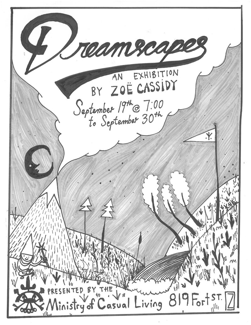 Zoe Cassidy : Dreamscapes @ The Ministry of Casual Living Sep 19 2014 - Jul 12th @ The Ministry of Casual Living