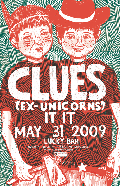 Sunday Show!: Clues, 'It It @ Lucky Bar May 31 2009 - May 6th @ Lucky Bar