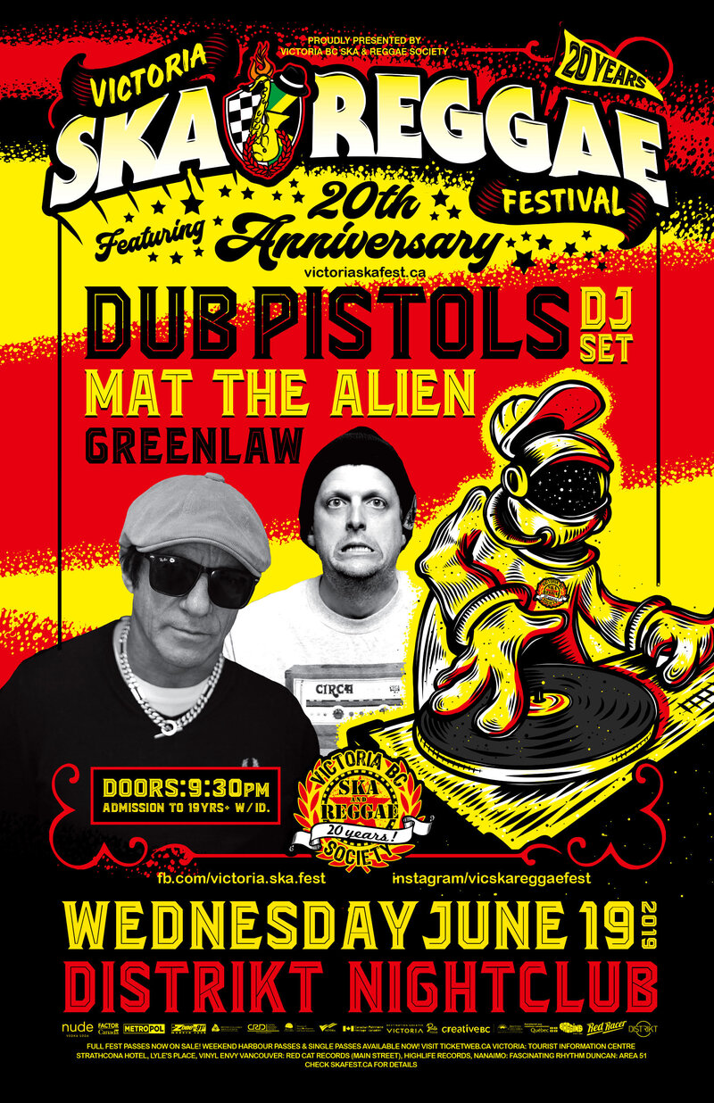 Dub Pistols (DJ Set), Mat the Alien & Greenlaw at Victoria's 20th Anniversary Ska & Reggae Festival: Dub Pistols , Mat the Alien, Greenlaw @ Distrikt Jun 19 2019 - May 7th @ Distrikt