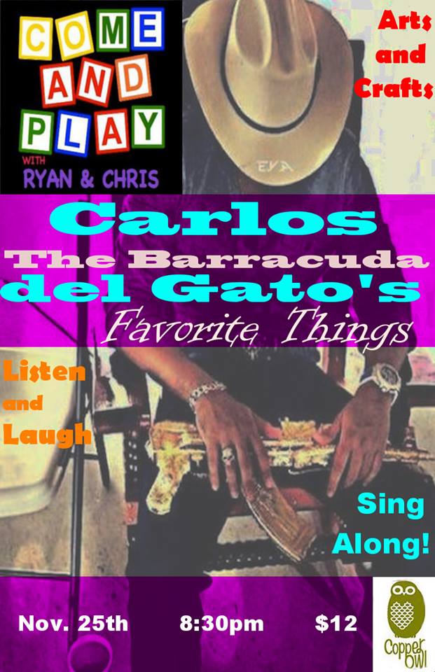 Come and Play: with: Ryan and Chris, Carlos 