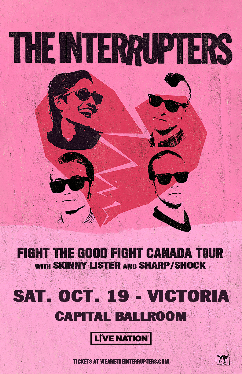 The Interrupters, Skinny Lister, Sharp/Shock @ Capital Ballroom Oct 19 2019 - Jun 4th @ Capital Ballroom