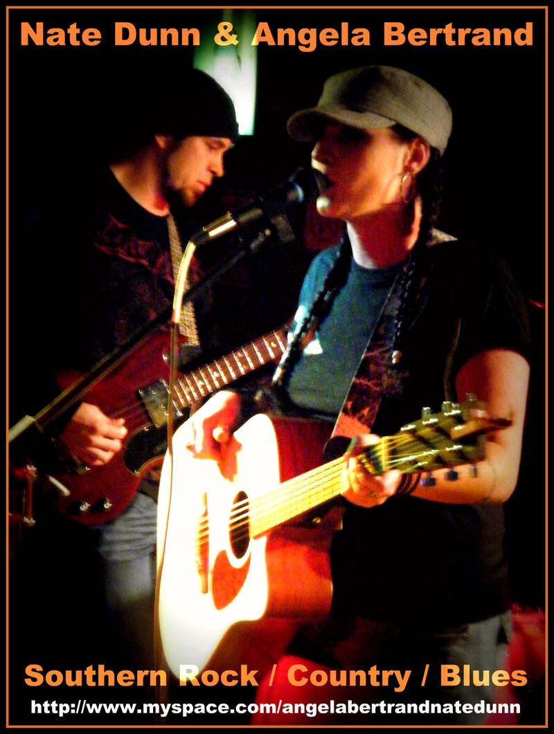 NATE DUNN & ANGELA BERTRAND ~ Southern Rock/Country/Blues: Angela Bertrand, Nate Dunn @ Tudor House Feb 12 2010 - May 8th @ Tudor House