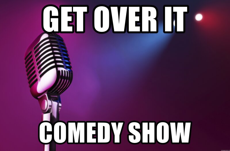 Get Over It! Comedy: Kirsten Van Ritzen, David Bruce @ Sports View Lounge Mar 9 2019 - May 6th @ Sports View Lounge
