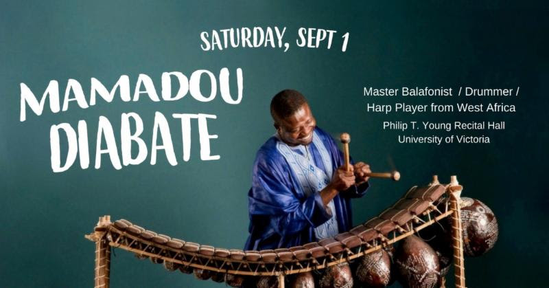MAMADOU DIABATE CONCERT @ Phillip T. Young Recital Hall (Uvic) Sep 1 2018 - Jun 5th @ Phillip T. Young Recital Hall (Uvic)