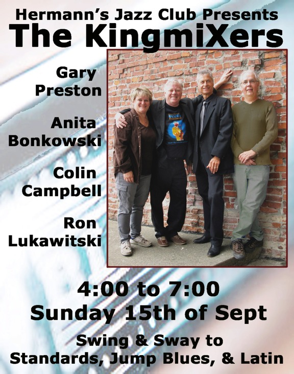 Come Swing & Sway to Standards, Jump Blues & Latin!: THE KINGMIXERS - CLASSIC @ Hermann's Jazz Club Sep 15 2013 - May 14th @ Hermann's Jazz Club