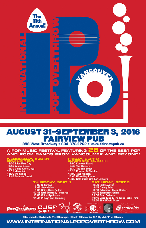 International Pop Overthrow: artists/performers tba @ Fairview Pub Aug 31 2016 - May 7th @ Fairview Pub