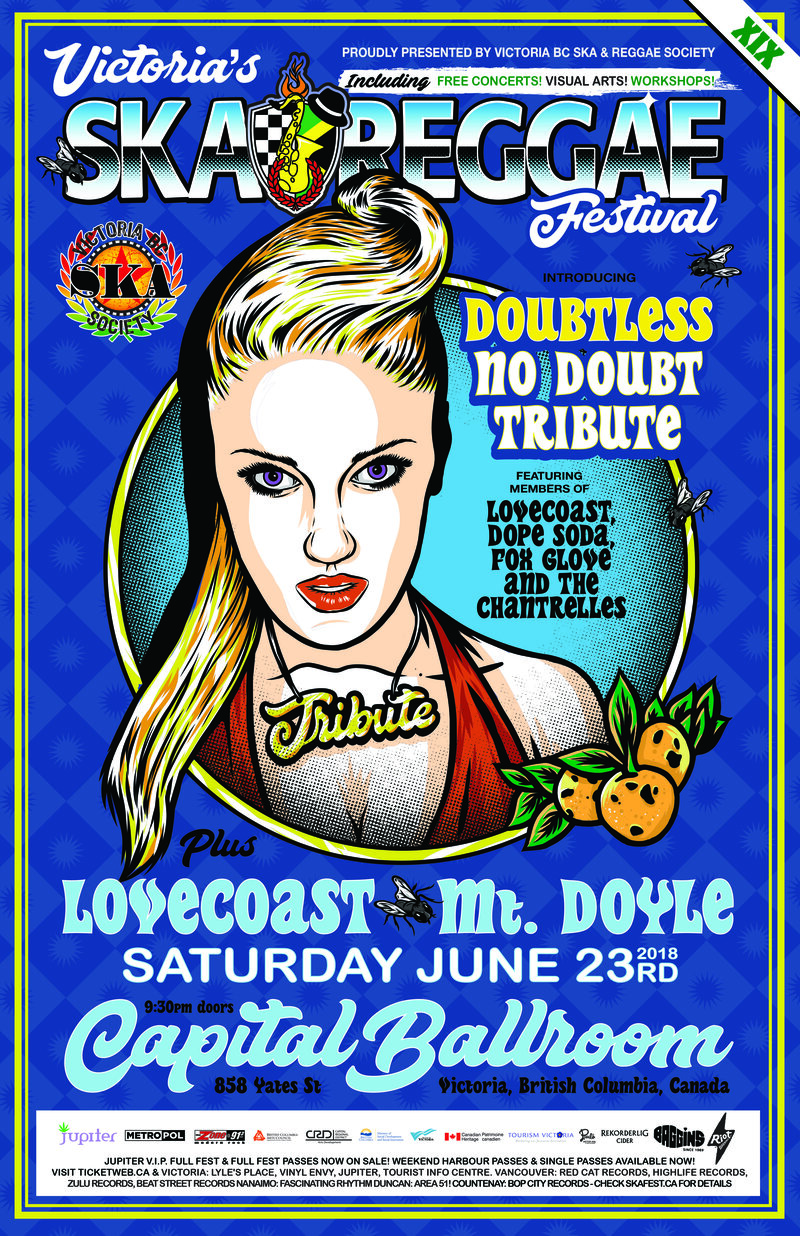 No Doubt Tribute ft. "DOUBTLESS" @ VICTORIA SKA & REGGAE FEST XIX: LOVECoast, Mt. Doyle, Dope Soda, Fox Glove, The Chantrelles @ Capital Ballroom Jun 23 2018 - May 2nd @ Capital Ballroom