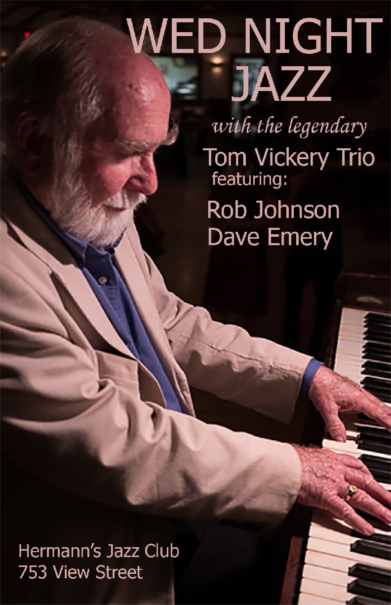 Tom Vickery Trio @ Hermann's Jazz Club Oct 7 2020 - Jun 6th @ Hermann's Jazz Club